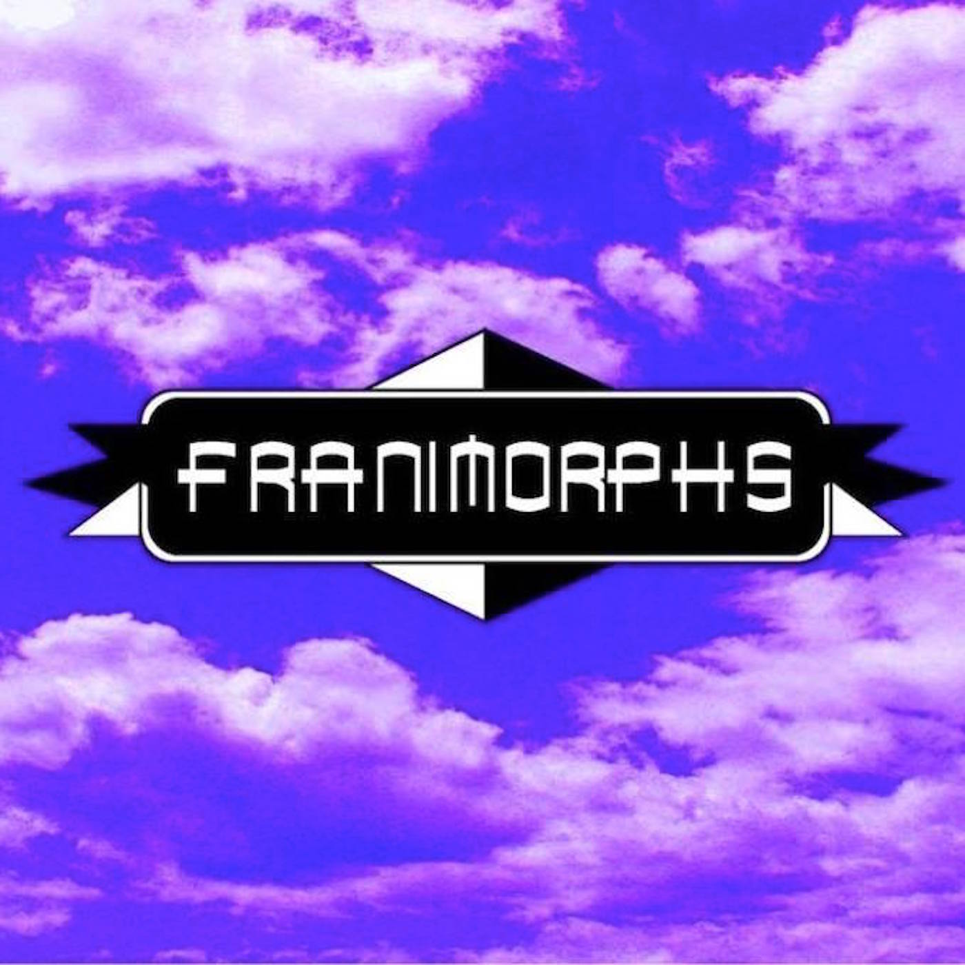 Franimorphs