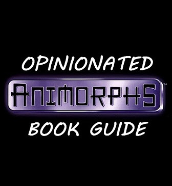 Opinionated Animorphs Book Guide